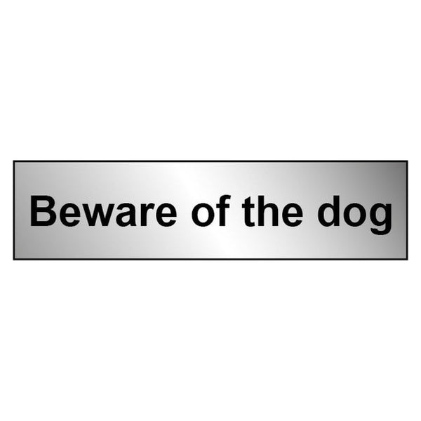 Securit metal effect Beware sign 200 x 50mm