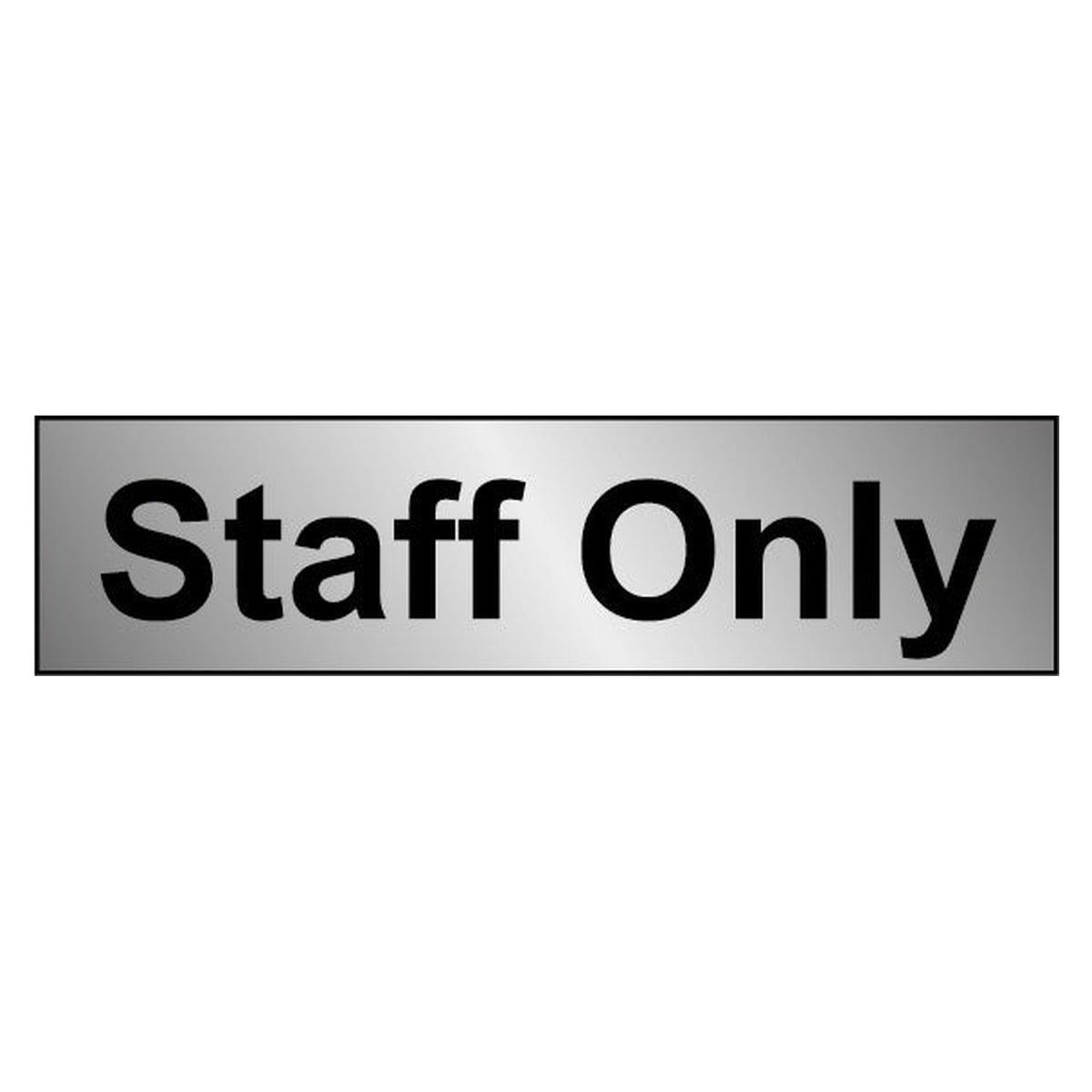 Securit metal effect Staff sign 200 x 50mm