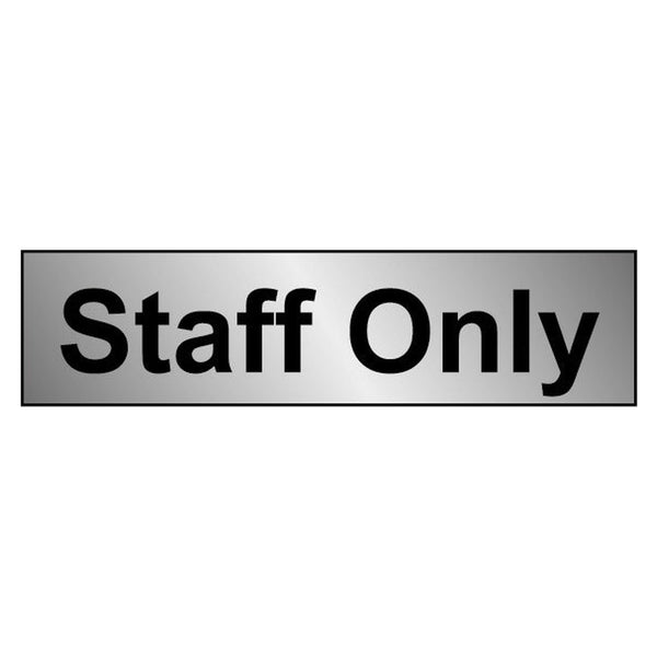 Securit metal effect Staff sign 200 x 50mm