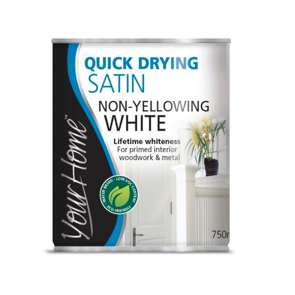 Your Home Quick Drying Satin 750ml tin in Brilliant White