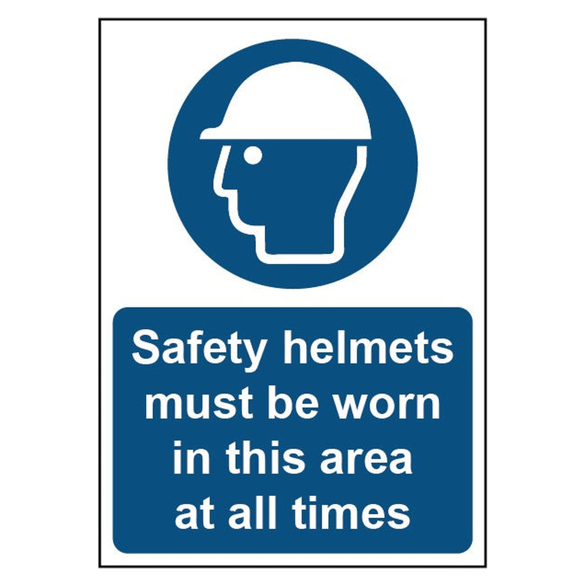 Securit safety helmets must be worn rigid plastic sign